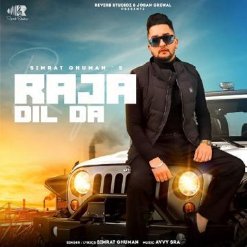download Raja-Dil-Da Simrat Ghuman mp3